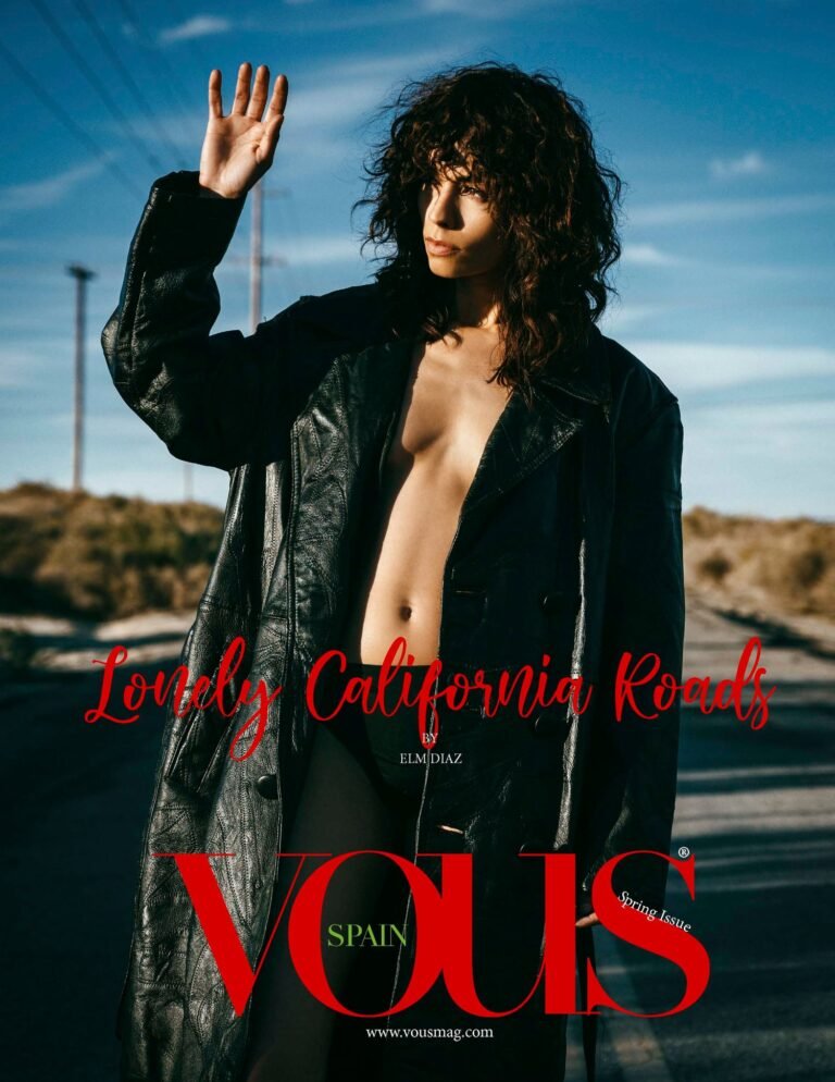 Lonely California Roads — VOUS Magazine · The March Fashion & Beauty Edition · Vol.7 · 2022