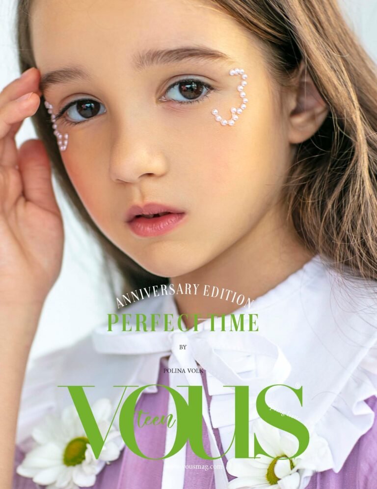 Perfect time — VOUS Magazine · The April Teen Edition · Vol.5 · 2022