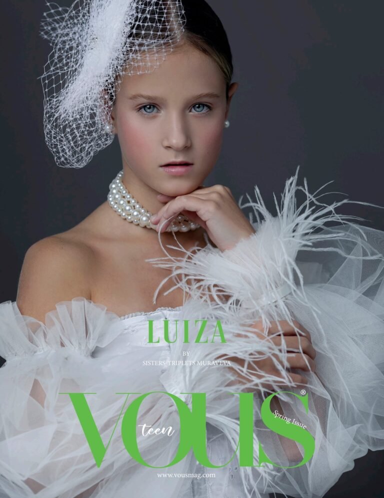 LUIZA — VOUS Magazine · The May Teen Edition · Vol.4 · 2022