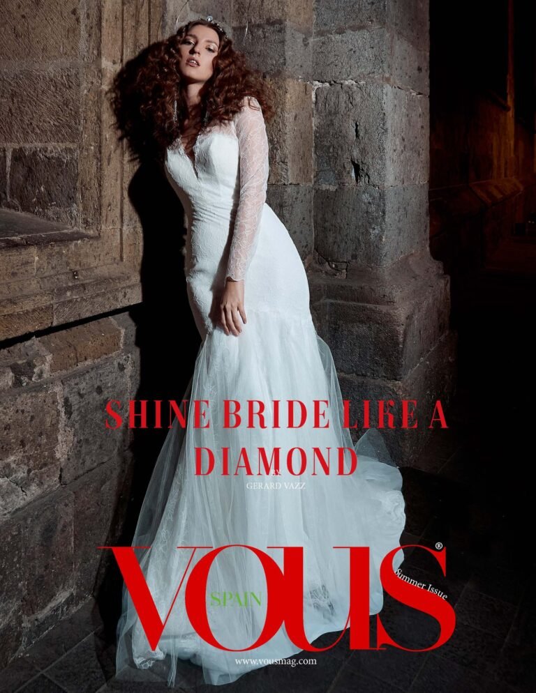 Shine Bride like a Diamond — VOUS Magazine · The July Fashion & Beauty Edition · Vol.9 · 2022