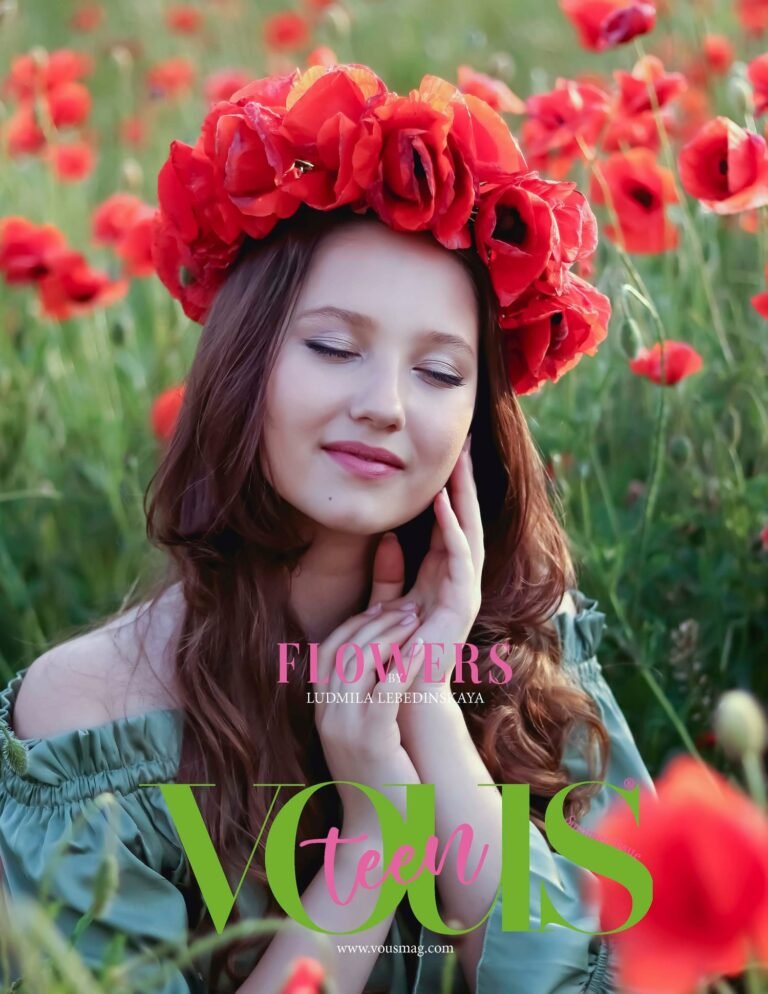 Flowers — VOUS Magazine · The July Teen Edition · Vol.6 · 2022