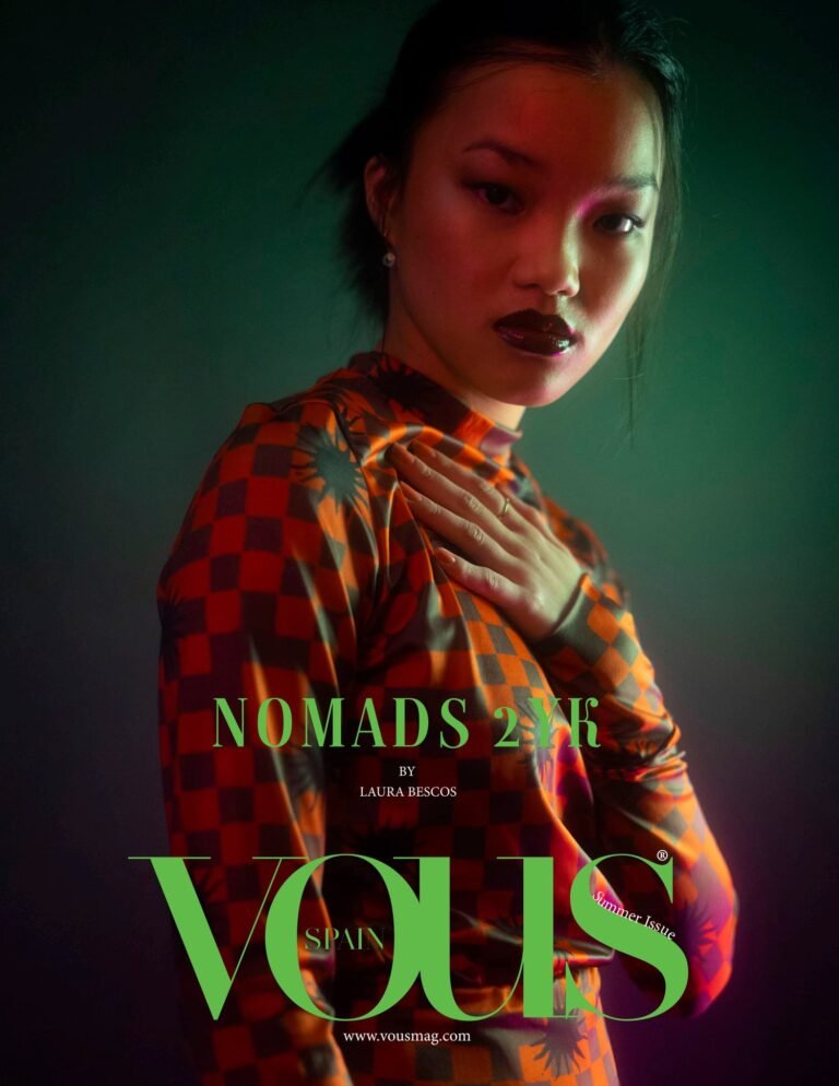 nomads 2YK — VOUS Magazine · The June Fashion & Beauty Edition · Vol.2 · 2022
