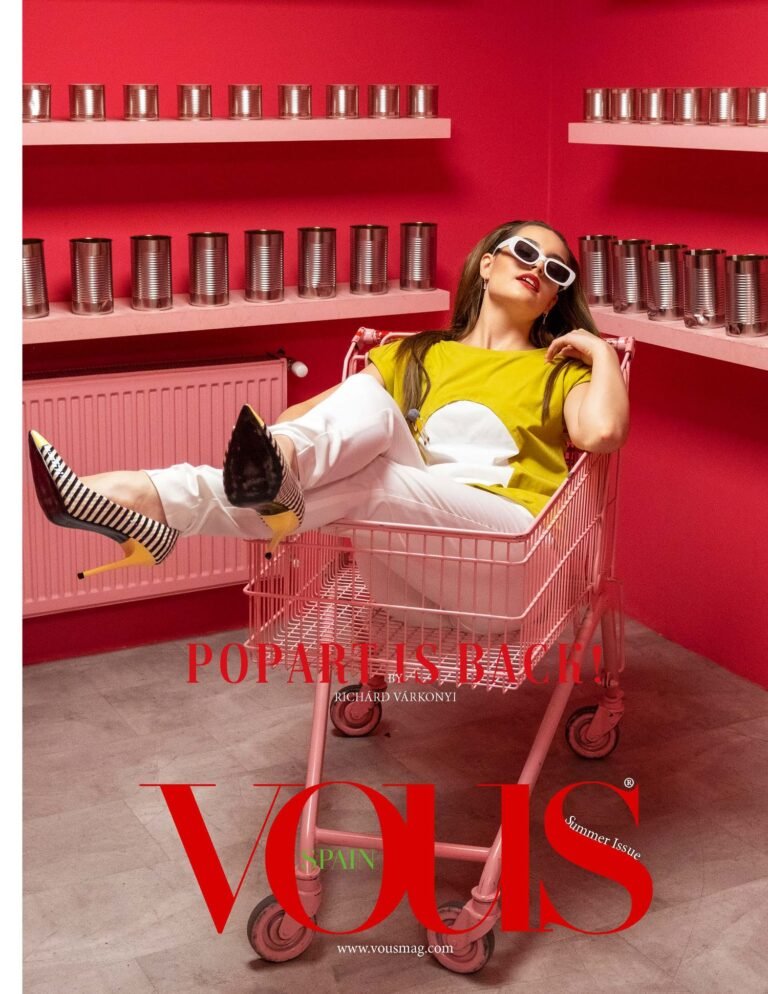 PopArt is back ! — VOUS Magazine · The July Fashion & Beauty Edition · Vol.2 · 2022