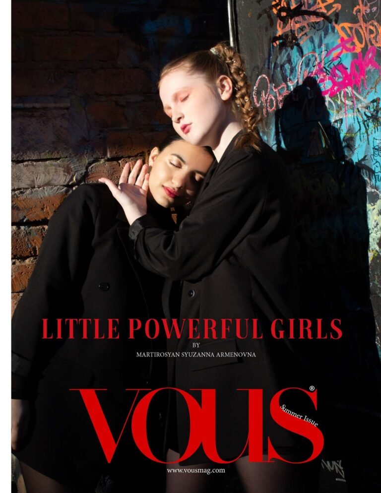Little powerful girls Gevorgyan Ellen & Polyanskaya Sofia — VOUS Magazine · The September Teen Edition · Vol.4 · 2022