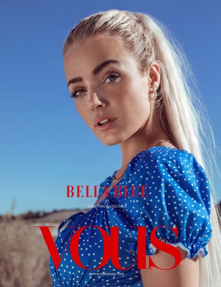 Bella Blue — VOUS Magazine · The October Fashion & Beauty Edition · Vol.10 · 2022