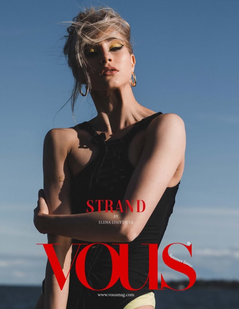 Strand — VOUS Magazine · The October Fashion & Beauty Edition · Vol.6 · 2022