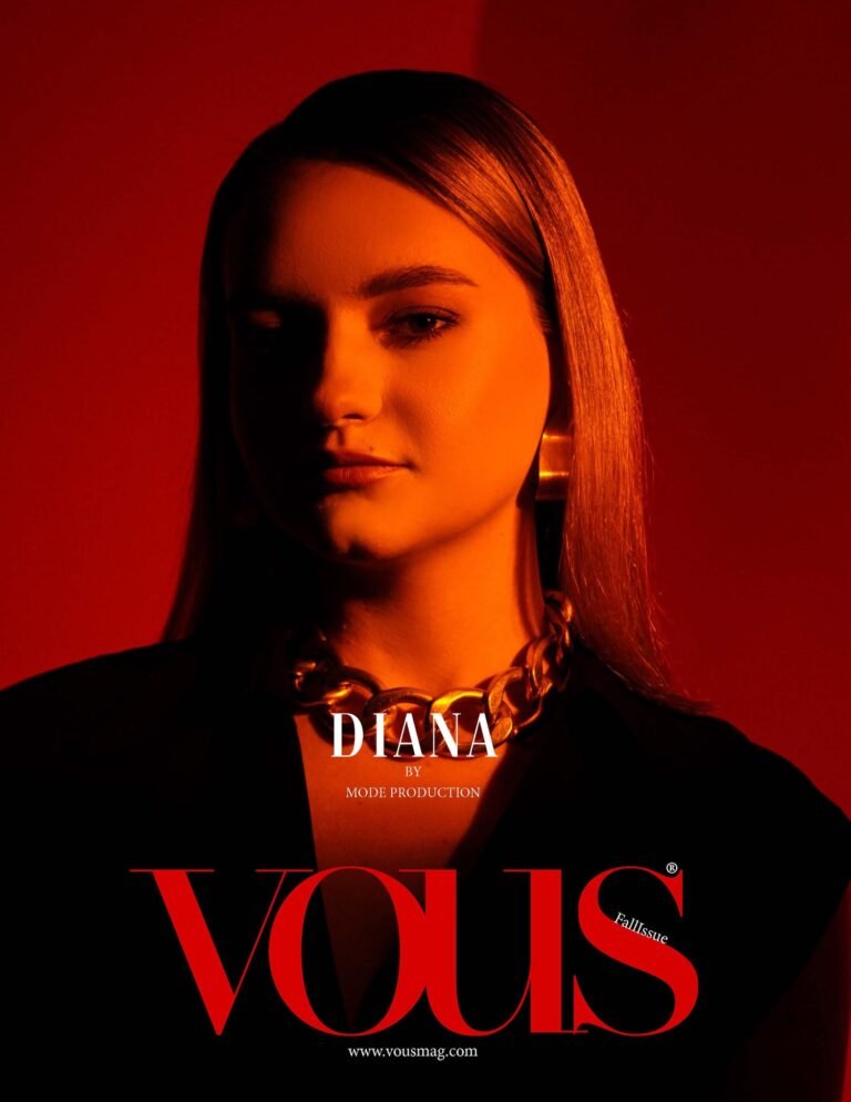 Diana — VOUS Magazine · The October Fashion & Beauty Edition · Vol.3 · 2022