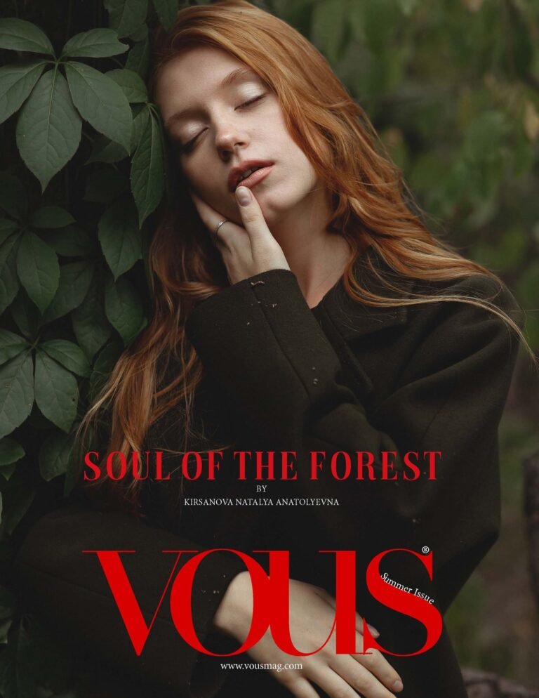 Душа леса — VOUS Magazine · The November Fashion & Beauty Edition · Vol.16 · 2022
