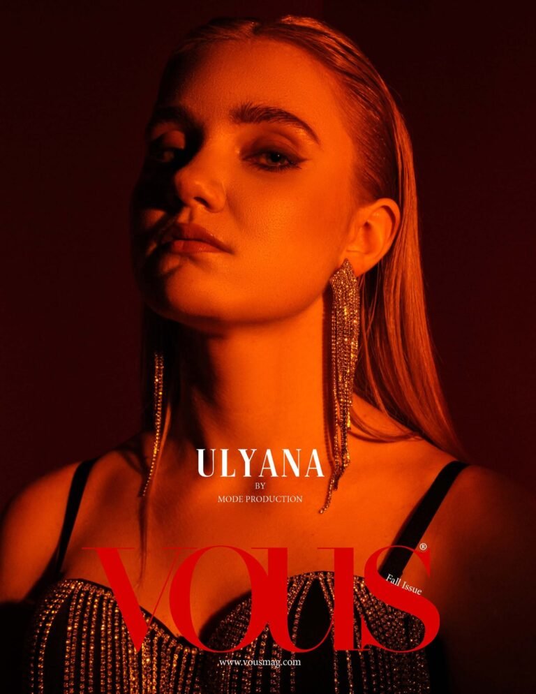 Ulyana — VOUS Magazine · The November Fashion & Beauty Edition · Vol.6 · 2022