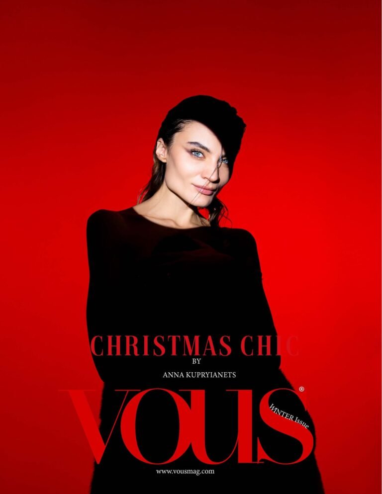 Christmas chic — VOUS Magazine · The December Christmas Special Edition · Vol.9 · 2022