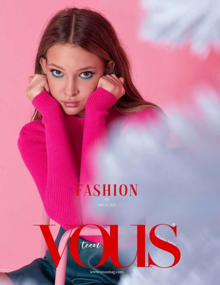 Fashion — VOUS Magazine · The January Teen Edition · Vol.3 · 2023