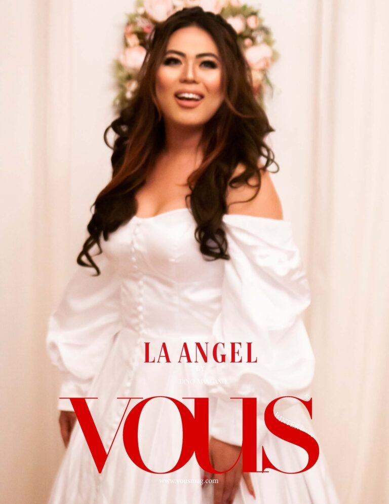 LA Angel — VOUS Magazine · The February Wedding Edition · Vol.2 · 2023