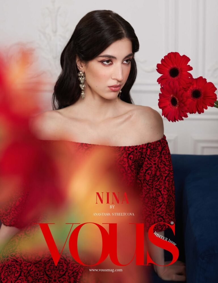 Nina — VOUS Magazine · The February Fashion & Beauty Edition · Vol.9 · 2023