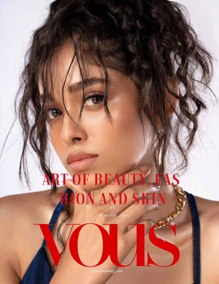 Art of beauty, Fashion and skin — VOUS Magazine · The March Fashion & Beauty Edition · Vol.16 · 2023
