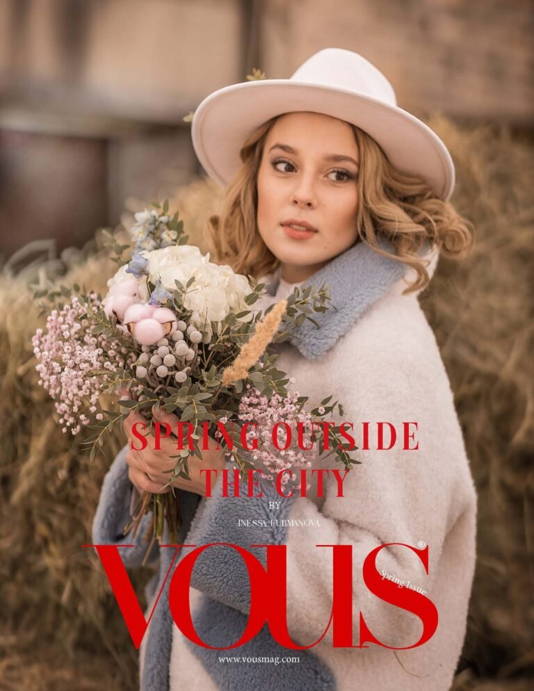 Весна за городом — VOUS Magazine · The March Fashion & Beauty Edition · Vol.13 · 2023