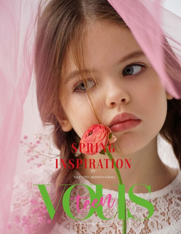 Spring inspiration — VOUS Magazine · The March Teen Edition · Vol.6 · 2023