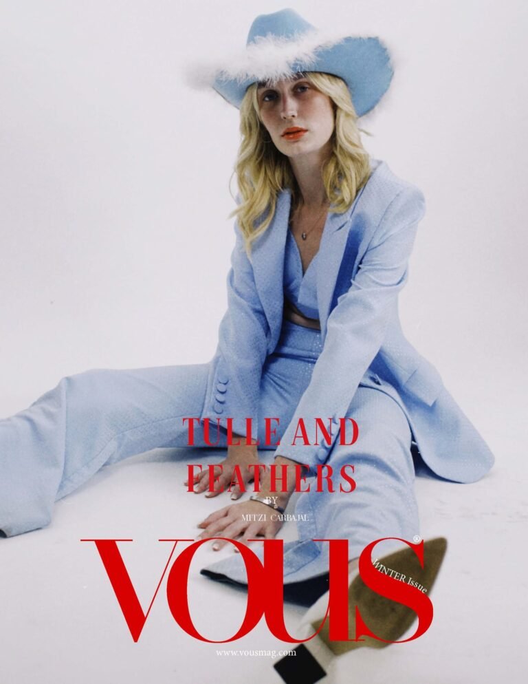 Tulle and feathers — VOUS Magazine · The February Fashion & Beauty Edition · Vol.1 · 2023
