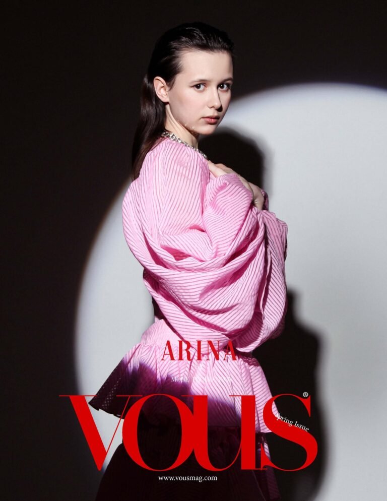 Arina — VOUS Magazine · The April Fashion & Beauty Edition · Vol.8 · 2023