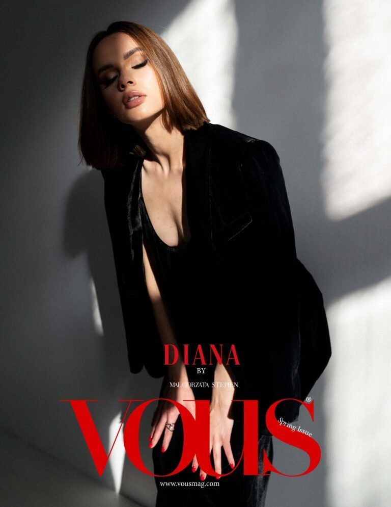 DIANA — VOUS Magazine · The March Fashion & Beauty Edition · Vol.17 · 2023