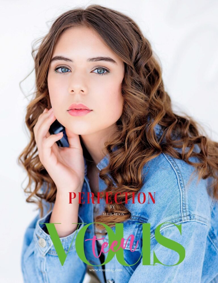 Perfection — VOUS Magazine · The April Teen Edition · Vol.8 · 2023