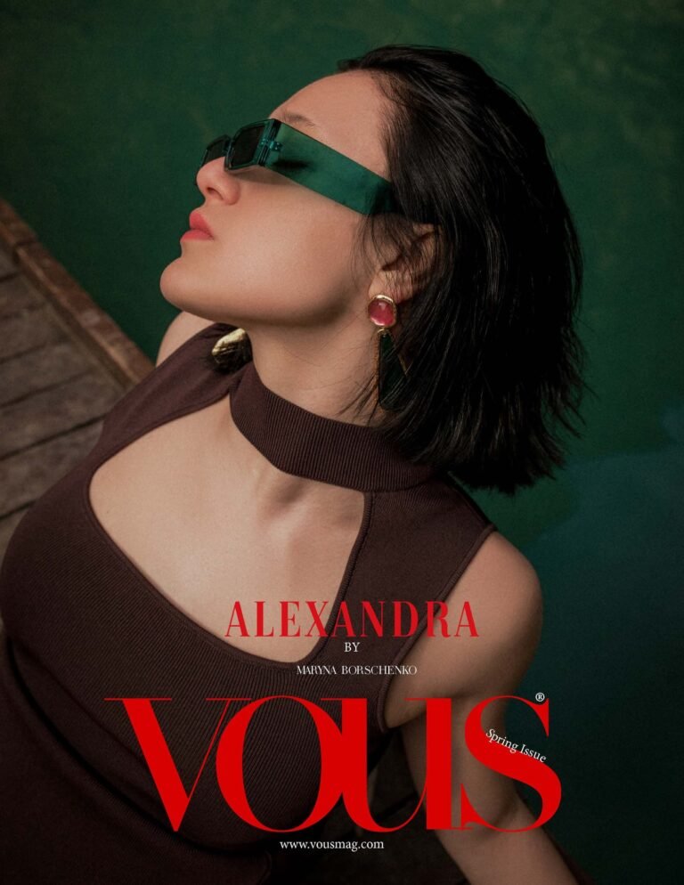 Alexandra — VOUS Magazine · The April Fashion & Beauty Edition · Vol.5 · 2023