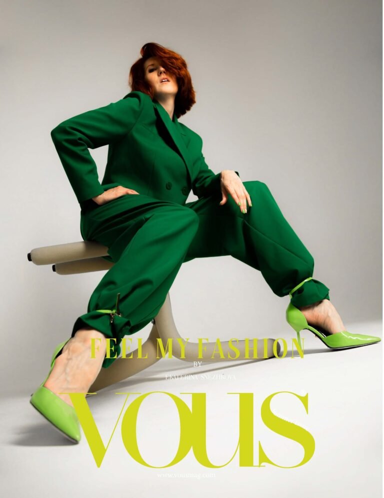 Feel my fashion — VOUS Magazine · The July Fashion & Beauty Edition · Vol.16 · 2023