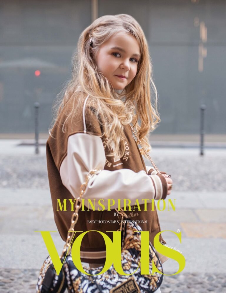 My inspiration — VOUS Magazine · The July Teen Edition · Vol.7 · 2023