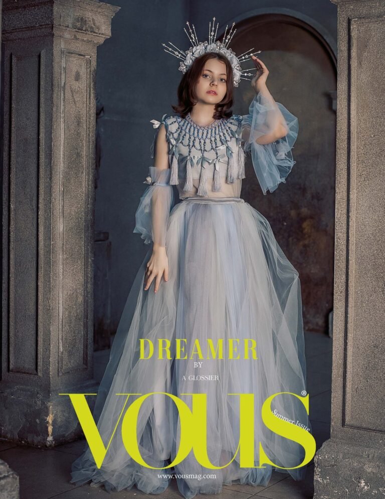 Dreamer — VOUS Magazine · The July Teen Edition · Vol.1 · 2023