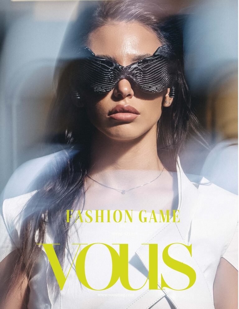 FASHION GAME — VOUS Magazine · The September Fashion & Beauty Edition · Vol.9 · 2023