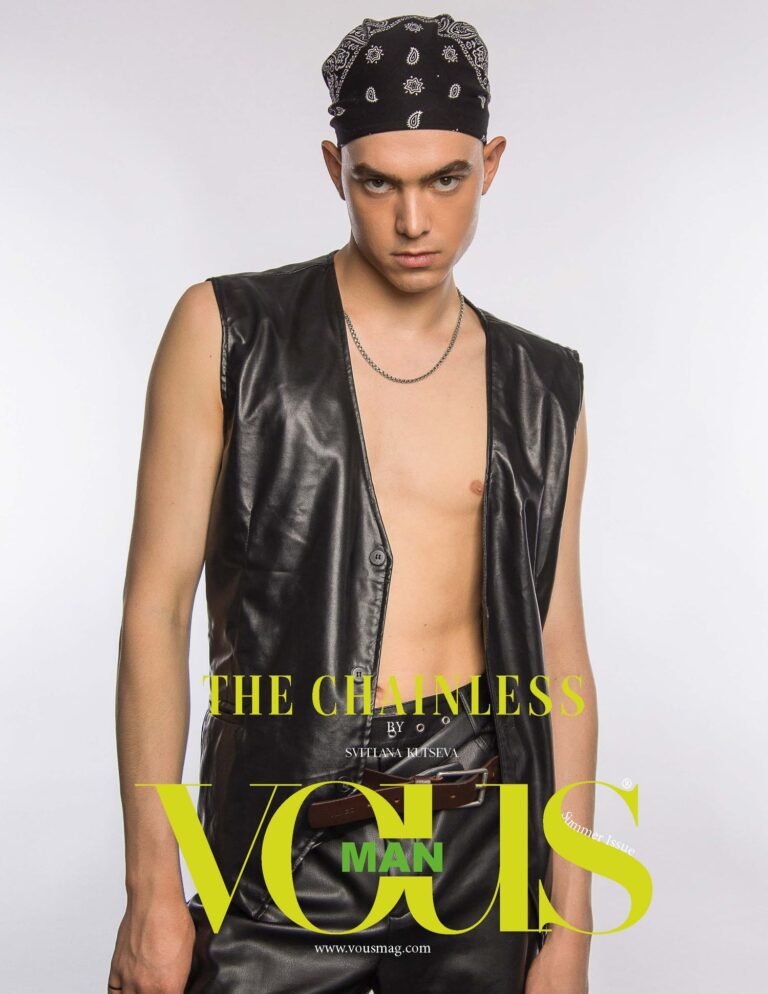 The Chainless — VOUS Magazine · The August Man Edition · Vol.3 · 2023