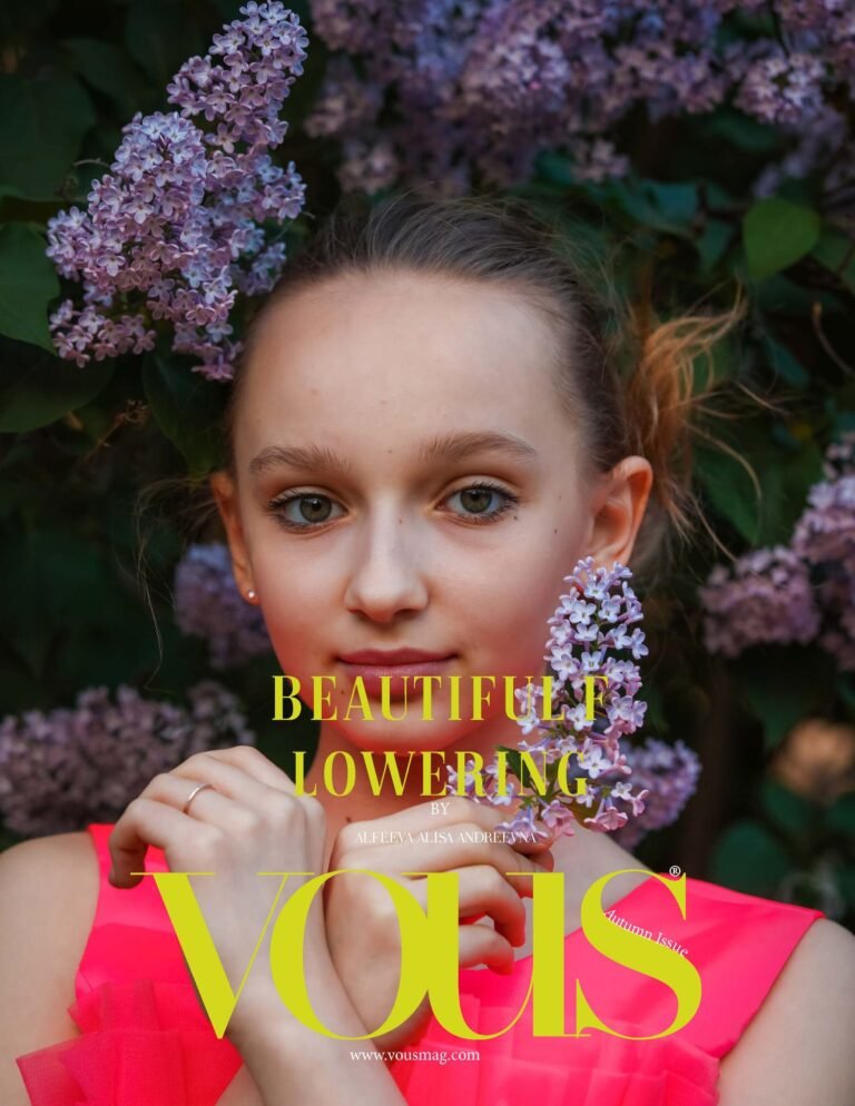Beautiful flowering — VOUS Magazine · The September Teen Edition · Vol.2 · 2023