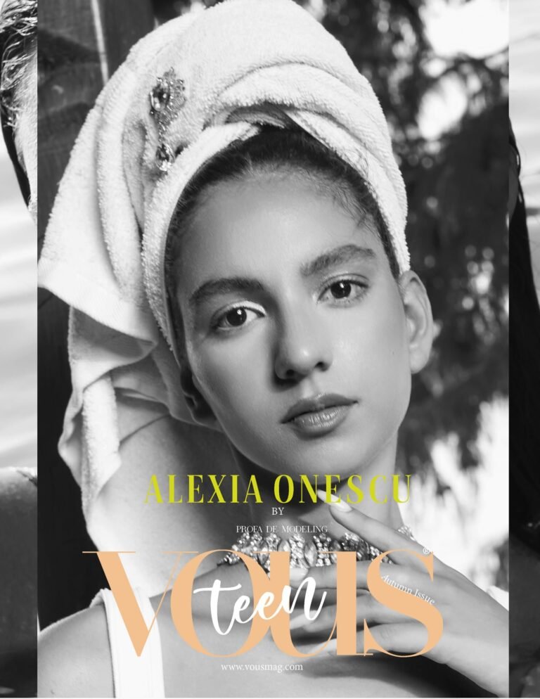 Alexia Onescu — VOUS Magazine · The November Teen Edition · Vol.5 · 2023