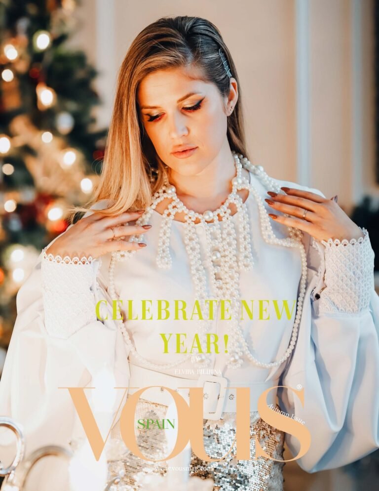 Celebrate New Year! — VOUS Magazine · The December Fashion & Beauty Edition · Vol.6 · 2023