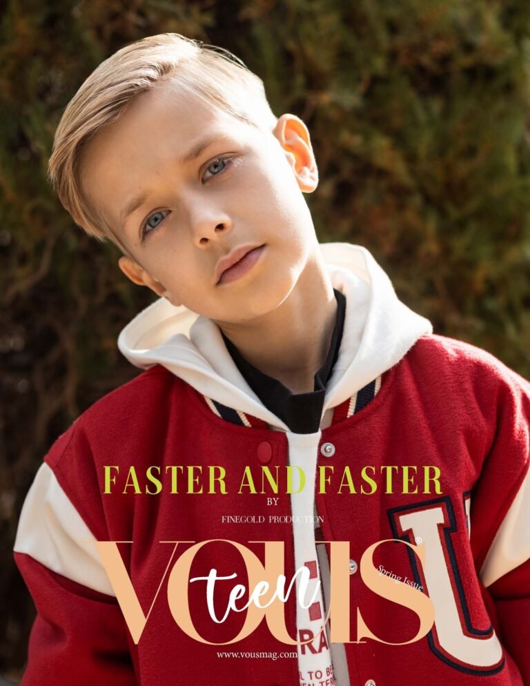 Faster and faster — VOUS Magazine · The March Teen Edition · Vol.1 · 2024