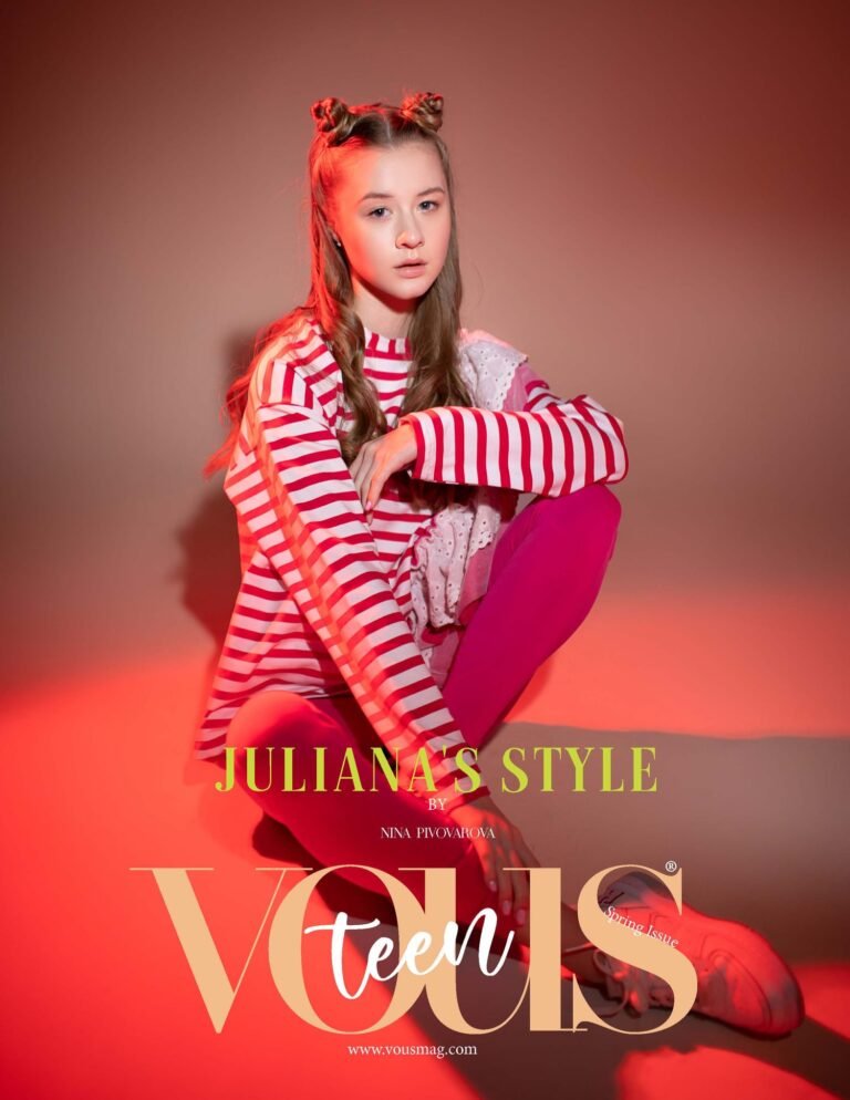 Juliana's Style — VOUS Magazine · The March Teen Edition · Vol.3 · 2024