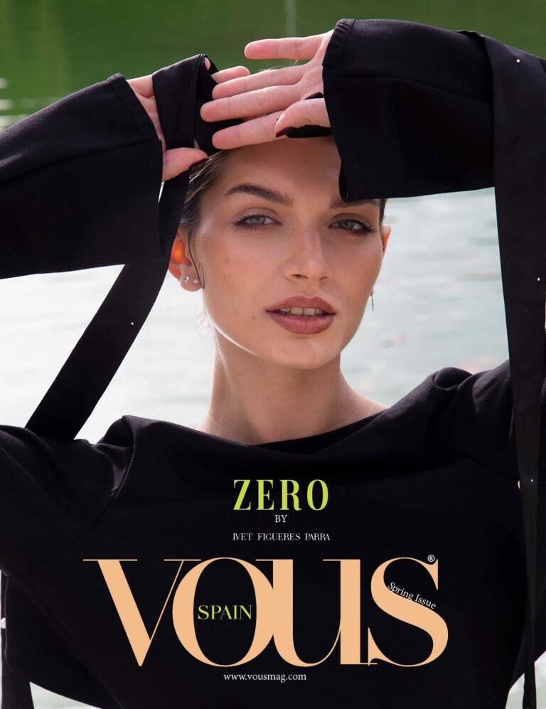 ZERO — VOUS Magazine · The March Fashion & Beauty Edition · Vol.6 · 2024