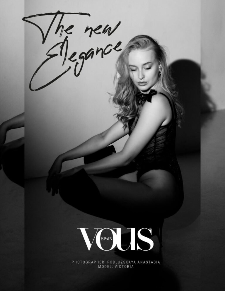 The new ELEGANCE — VOUS Magazine · The April Boudoir Edition · Vol.1 · 2024