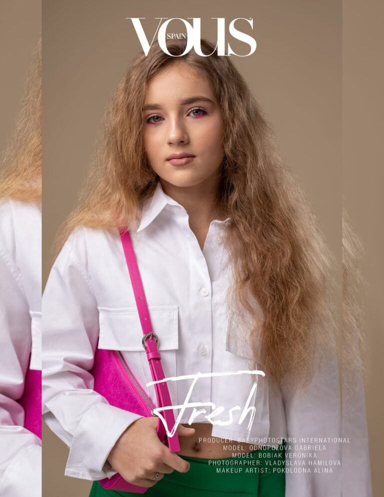 Fresh — VOUS Magazine · The June Teen Edition · Vol.1 · 2024