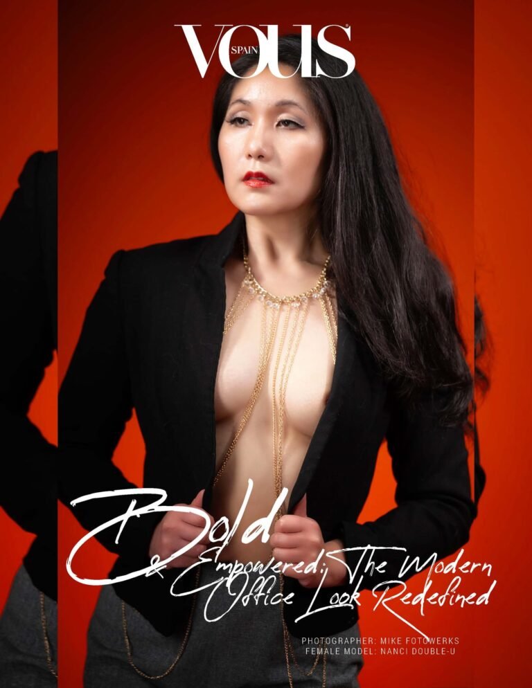 Bold & Empowered: The Modern Office Look Redefined — VOUS Magazine · The July Fine Art Edition · Vol.1 · 2024