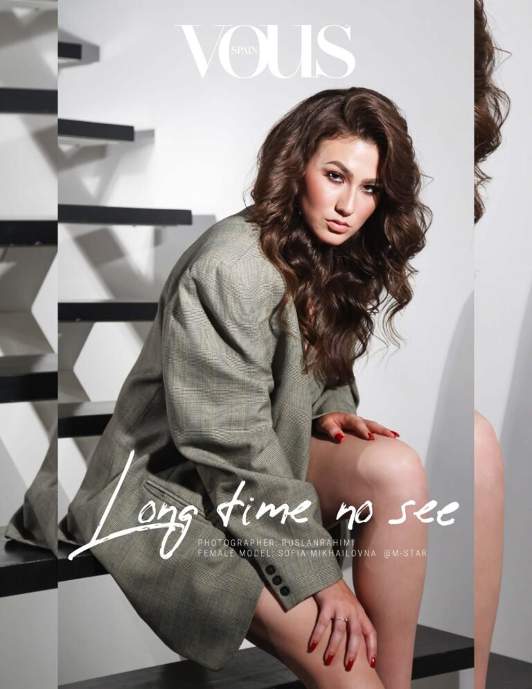Long time no see — VOUS Magazine · The October Fashion & Beauty Edition · Vol.6 · 2024