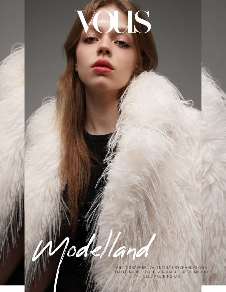 Modelland — VOUS Magazine · The February Fashion & Beauty Edition · Vol.5 · 2025
