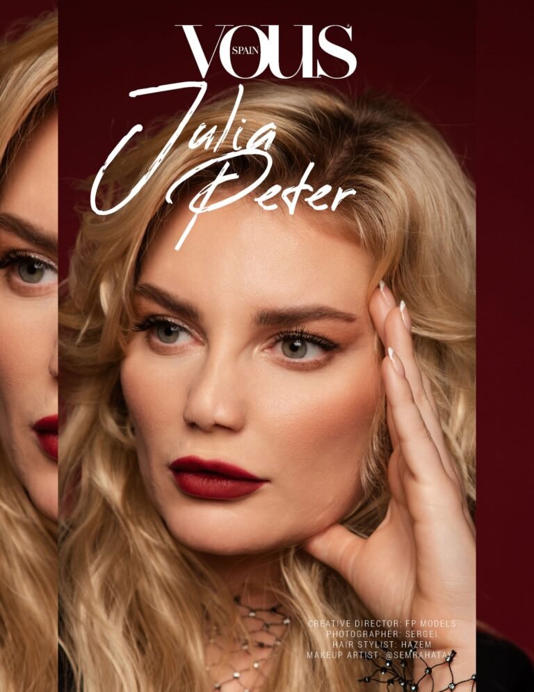 Julia Peter — VOUS Magazine · The February Fashion & Beauty Edition · Vol.3 · 2025