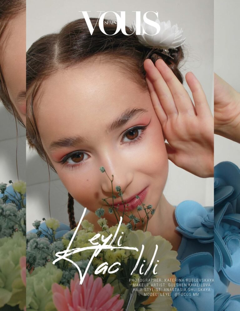 Leyli Tac lili — VOUS Magazine · The March Teen Edition · Vol.3 · 2025
