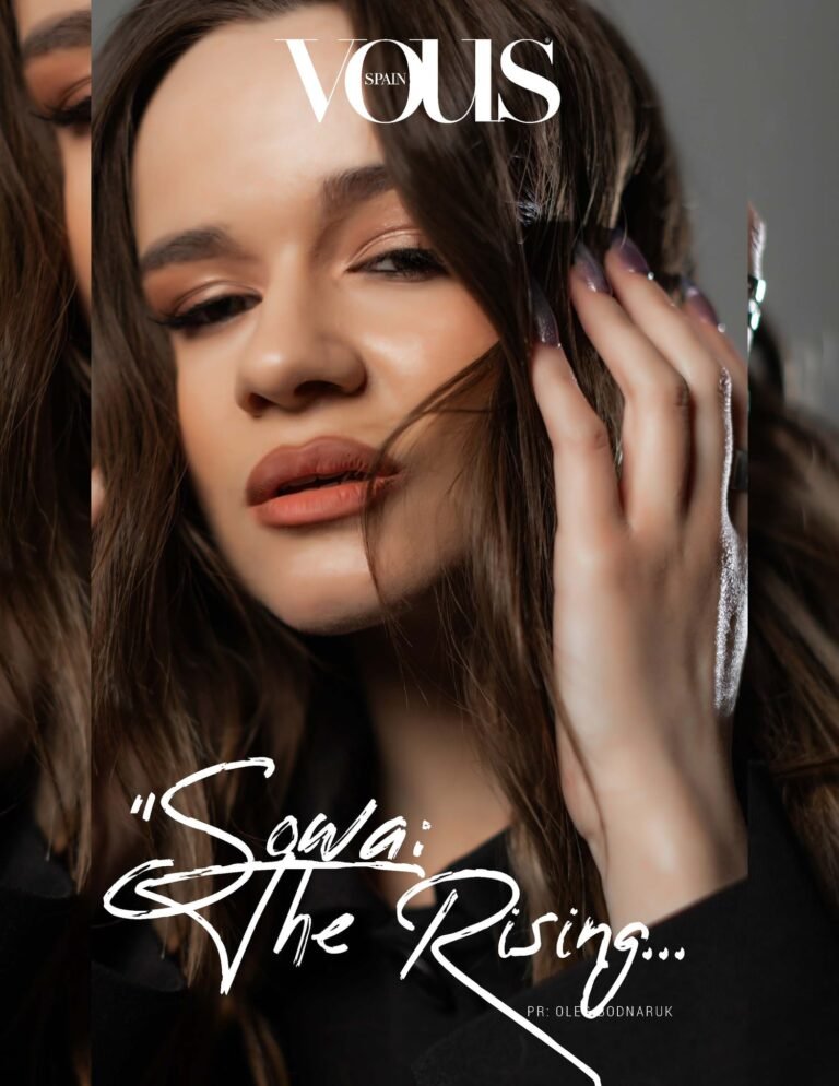 “SOWA: The Rising Star Blending Music, Fashion, and Emotion in a Unique Artist… — VOUS Magazine · The March Fashion Edition · Vol.2 · 2025