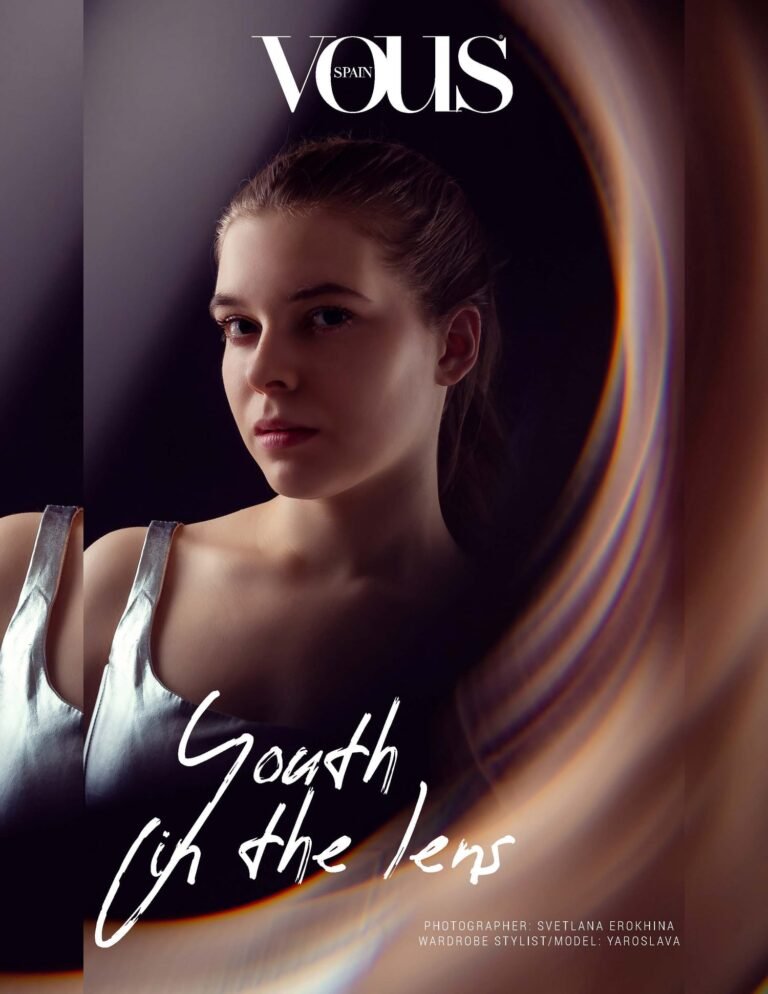 Youth in the lens — VOUS Magazine · The March Portrait Edition · Vol.2 · 2025