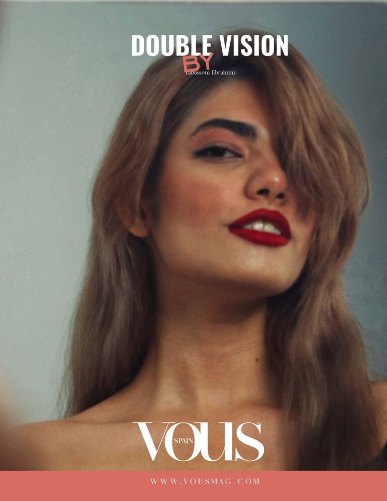 Double Vision — VOUS Magazine · The December Portrait Edition · Vol.2 · 2025