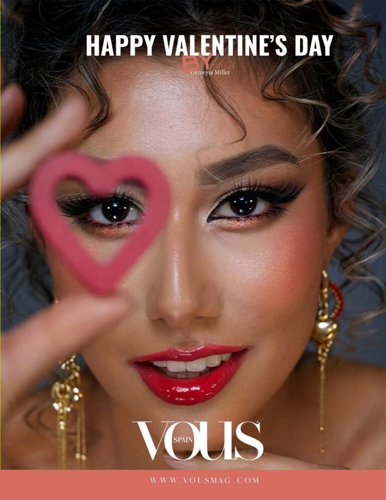 Happy Valentine's Day — VOUS Magazine · The February Beauty Edition · Vol.1 · 2026