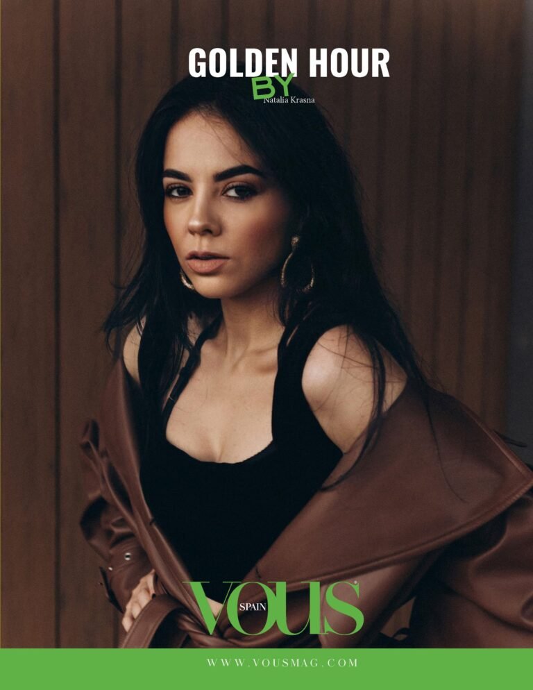 GOLDEN HOUR — VOUS Magazine · The March Fashion Edition · Vol.6 · 2026