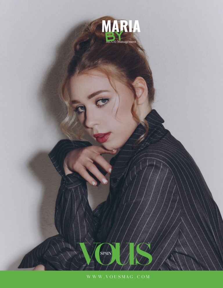 Maria — VOUS Magazine · The April Fashion Edition · Vol.6 · 2026
