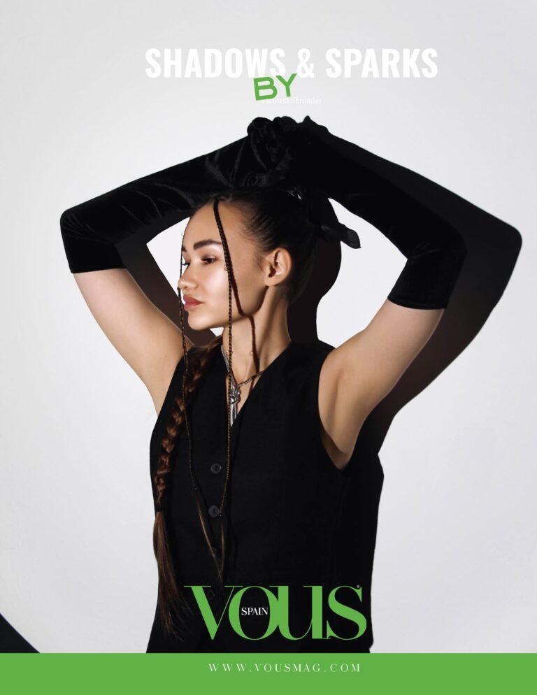 Shadows & Sparks — VOUS Magazine · The March Fashion Edition · Vol.5 · 2026